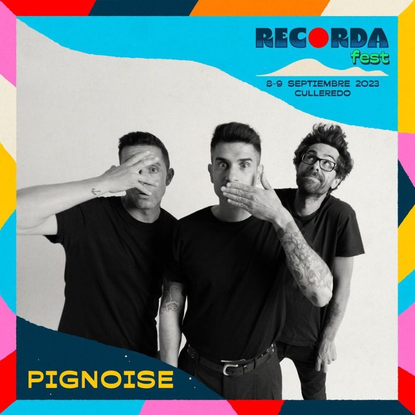 Pignoise confirmados en el Recorda Fest