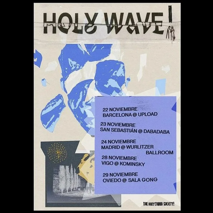 Holy Wave en Sala kominsky