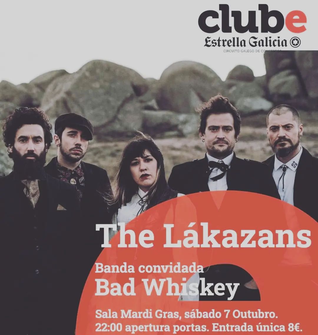 ciclo ClubE: The Lákazans y los coruñeses Bad Whiskey